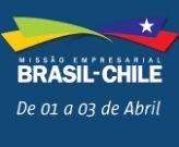 Inscrições para missão empresarial ao Chile são prorrogadas